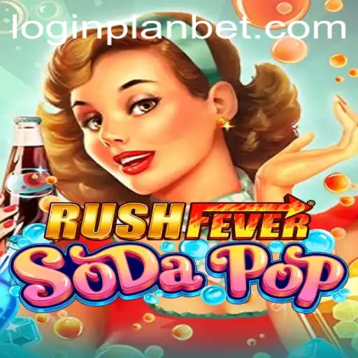 Explore the Dynamic World of RushFeverSodaPop